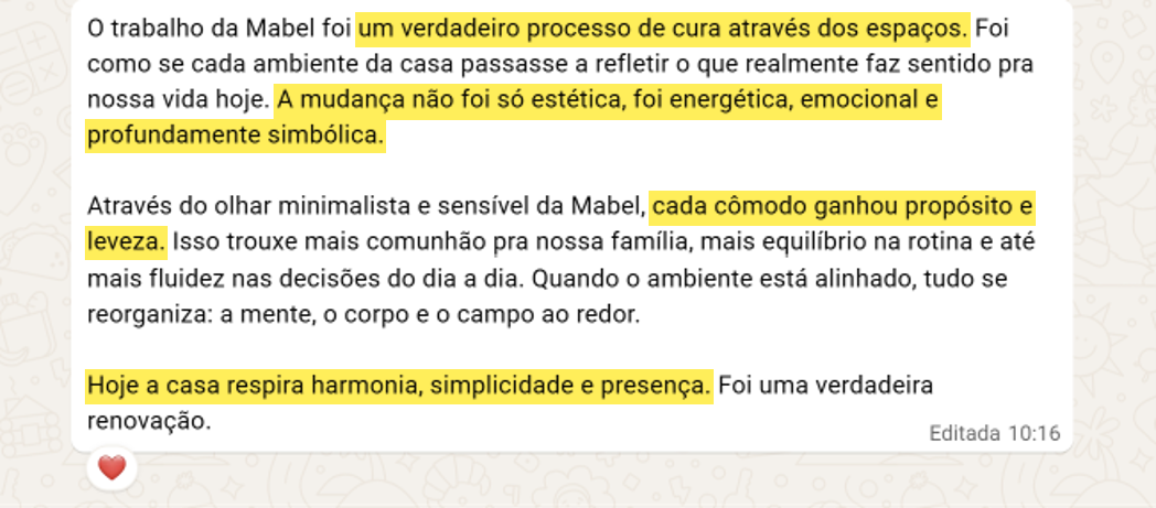 Depoimento: o trabalho da Mabel foi um verdadeiro processo de cura através dos espaços
